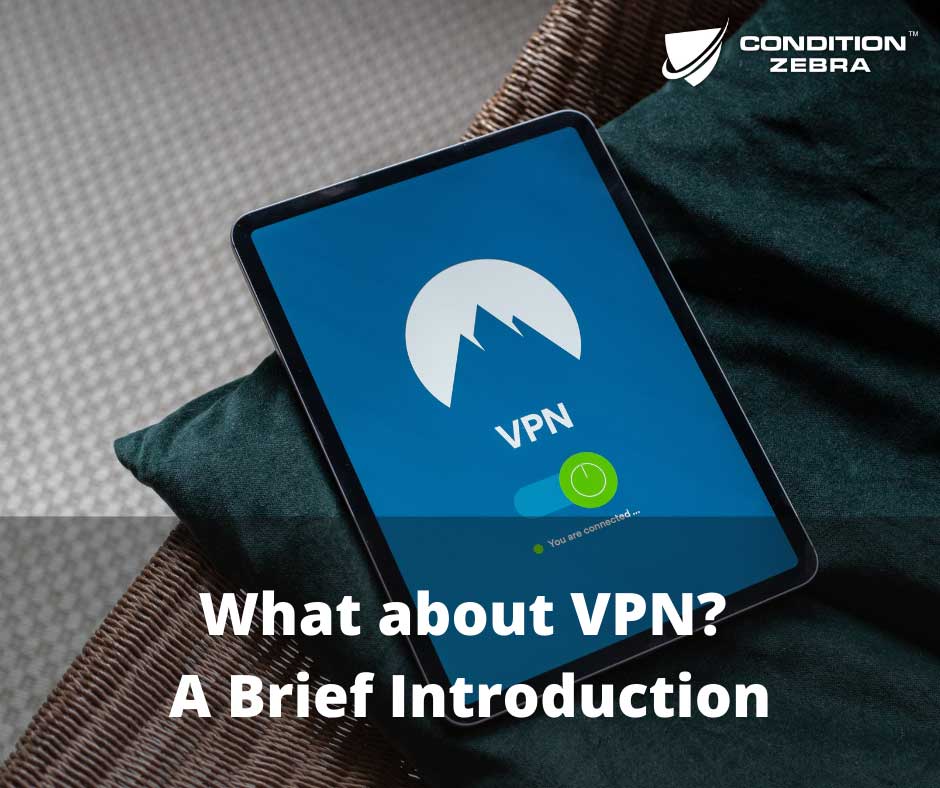 A Brief Introduction to VPN