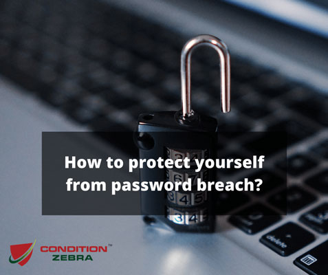 How to protect yourself from password breach?