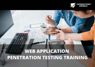 Condition Zebra’s Web Application Penetration Testing Training