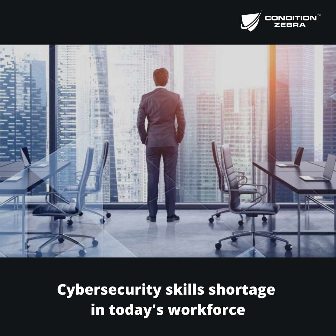 Cybersecurity skills shortage in today’s workforce