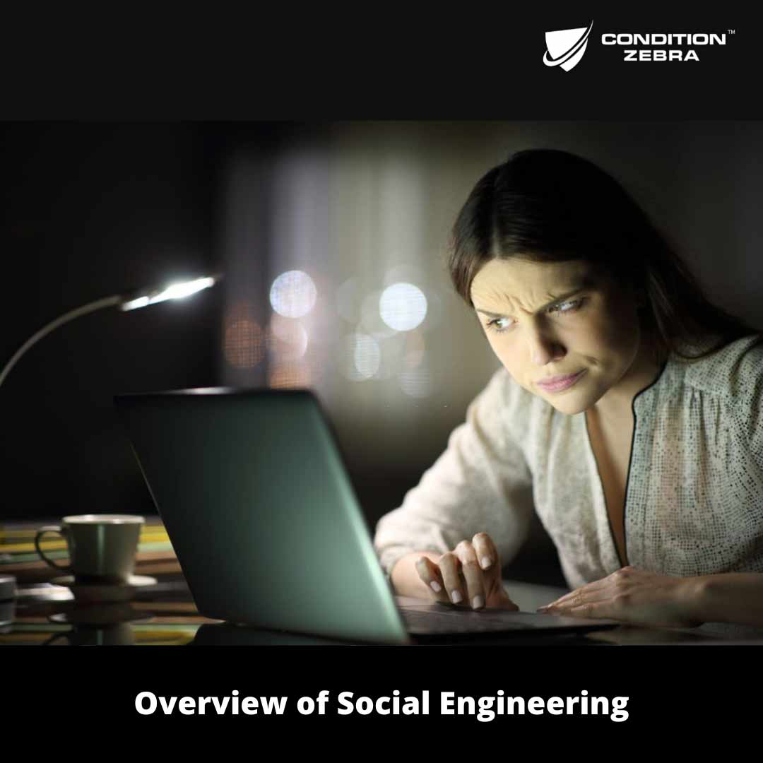 Overview of Social Engineering