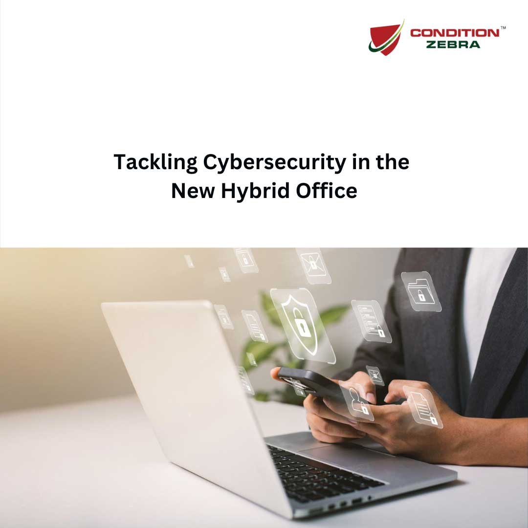 Tackling-cybersecurity-in-the-new-office