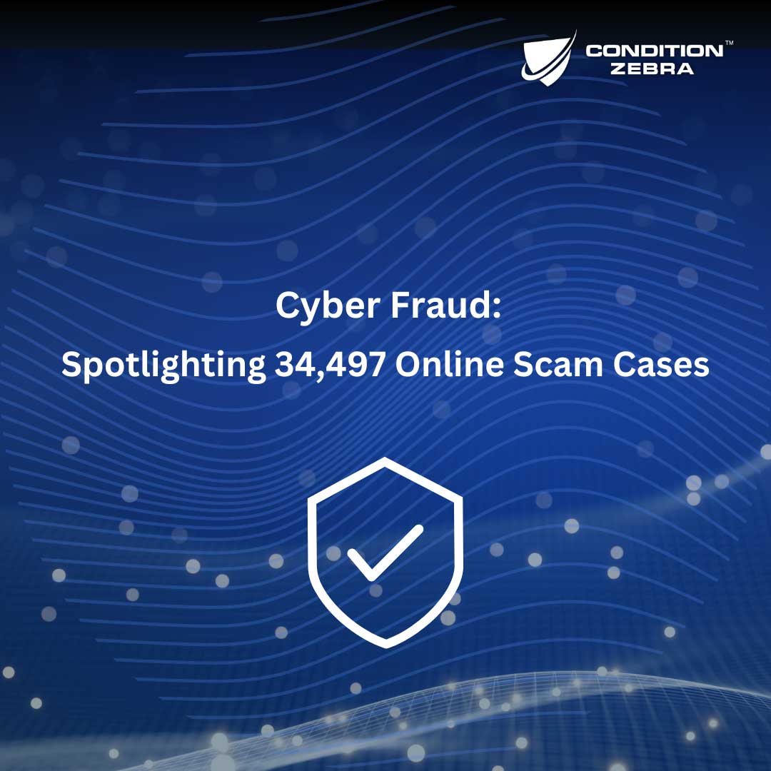 Cyber Fraud: Spotlighting 34,497 Online Scam Cases